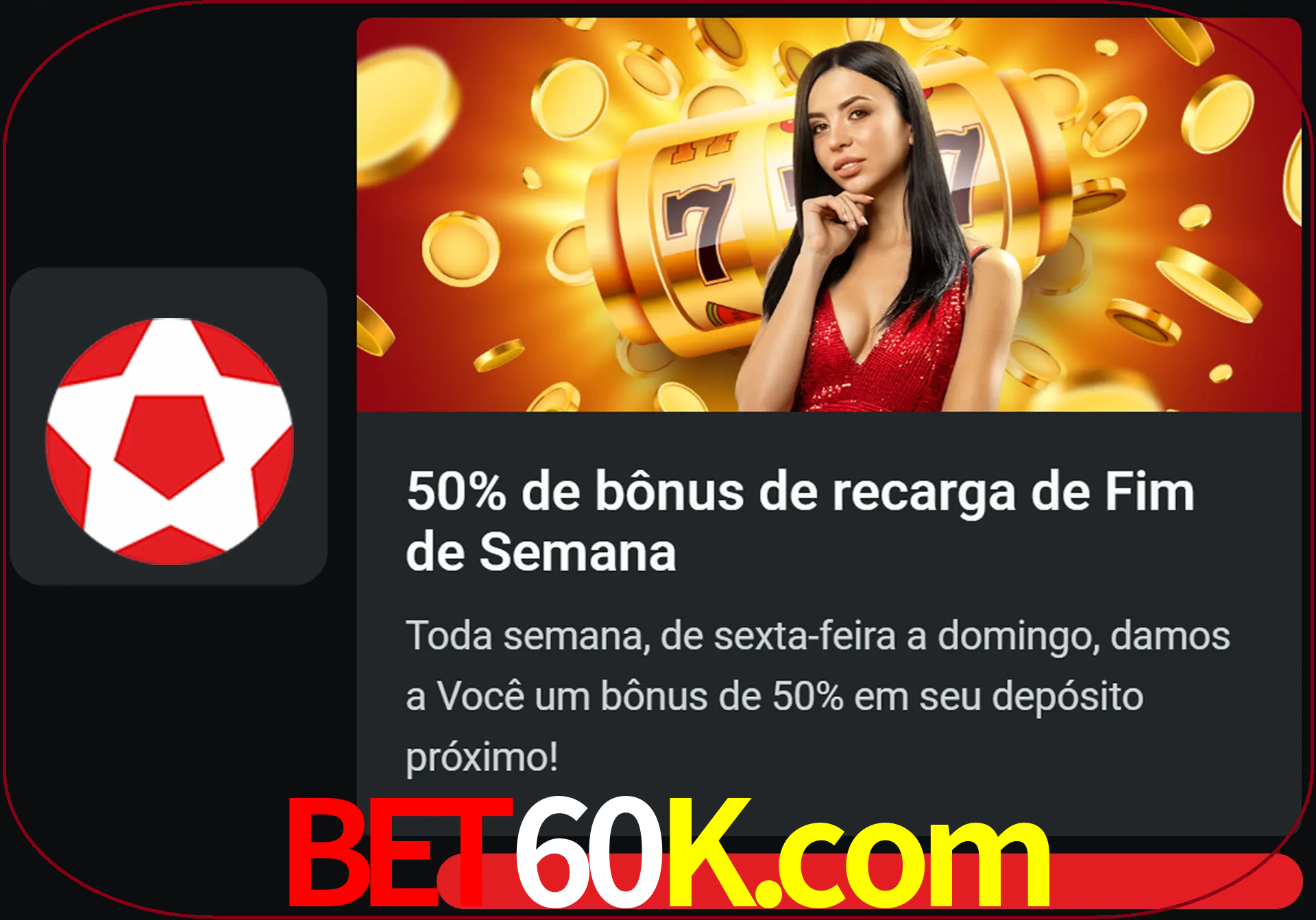 Volte a cada semana para receber novos bônus em dinheiro.
