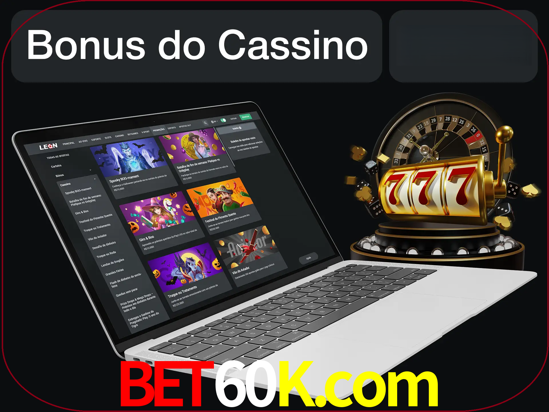 Use o bônus do cassino para começar melhor.